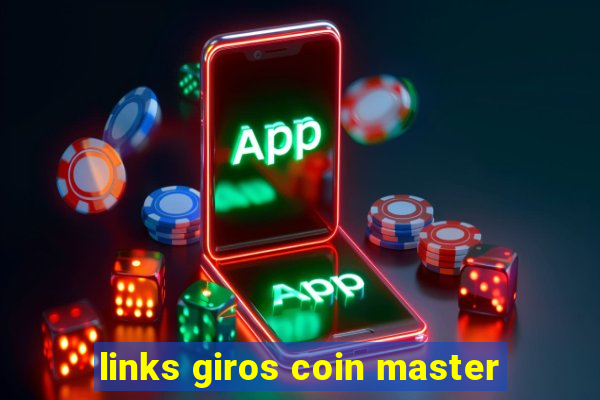 links giros coin master